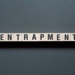 Entrapment